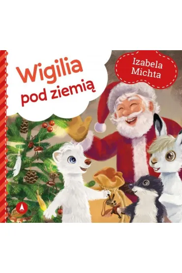 Wigilia pod ziemi� - Izabela Michta