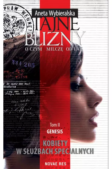 eBook Genesis. Tajne blizny. O czym milcz od lat. Tom 2 mobi epub - Aneta Wybieralska