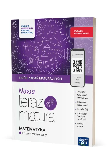 Nowa Teraz matura. Matematyka. Zbi�r zada� maturalnych. Poziom rozszerzony. Do matury 2026 - Barbara Mojsiewicz, Joanna Czarnowska, Jolanta Weso�owska, Lech Cha�ko, Wojciech Babia�ski, Krzysztof  Roso�ek
