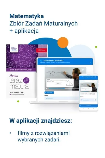 Nowa Teraz matura. Matematyka. Zbi�r zada� maturalnych. Poziom rozszerzony. Do matury 2026 - Barbara Mojsiewicz, Joanna Czarnowska, Jolanta Weso�owska, Lech Cha�ko, Wojciech Babia�ski, Krzysztof  Roso�ek