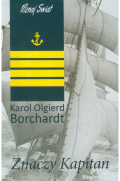 Znaczy Kapitan  - Karol Olgierd Borchardt