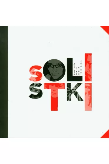 Solistki Antologia poezji kobiet 1989-2009