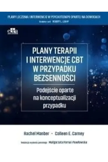 Plany terapii i interwencje CBT w przypadku bezsenno�ci - C E Carney, R Manber