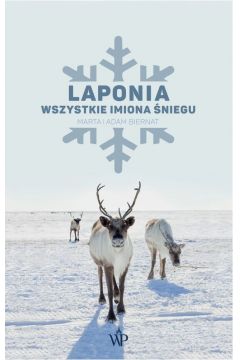 Laponia. Wszystkie imiona śniegu