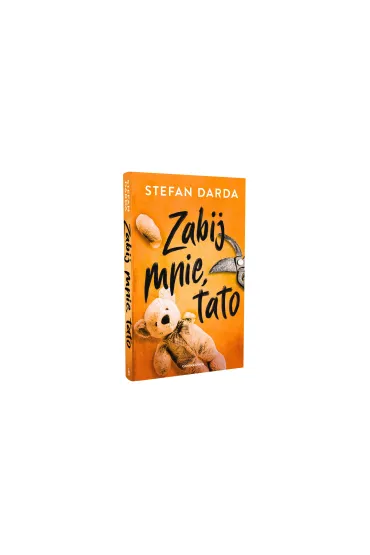 Zabij mnie, tato - Stefan Darda
