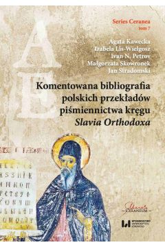 eBook Komentowana bibliografia polskich przekadw pimiennictwa krgu Slavia Orthodoxa pdf