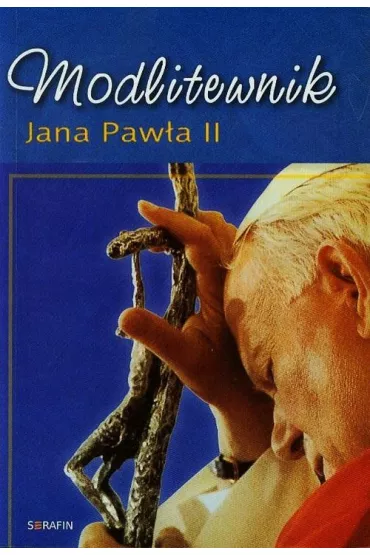 Modlitewnik Jana Paw�a II - Cezary S�kalski, Robert Krawiec