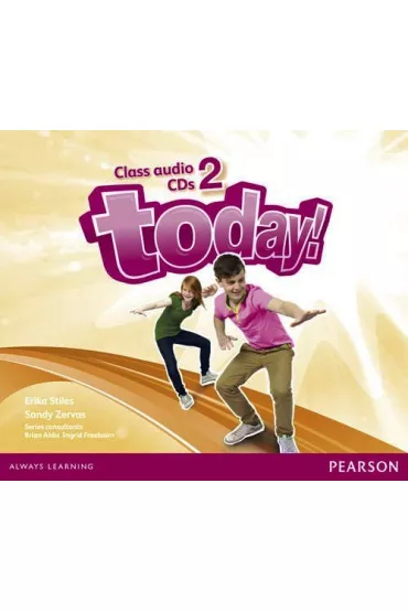 Audiobook Today! GL 2 Class CD - Erika Stiles, Sandy Zervas