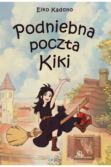 Podniebna poczta Kiki. Tom 1 - Eiko Kadono