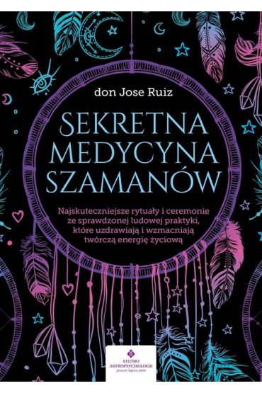 Sekretna medycyna szamanów