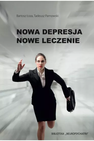eBook Nowa depresja Nowe leczenie pdf - Bartosz oza