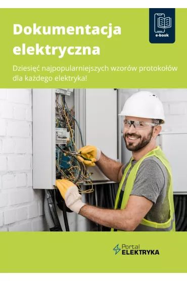 eBook Dokumentacja elektryczna. Dziesi�� najpopularniejszych wzor�w protoko��w dla ka�dego elektryka! pdf mobi epub