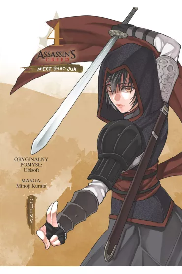 Miecz Shao Jun. Chiny. Assassin's Creed. Tom 4 - Minoji Kurata