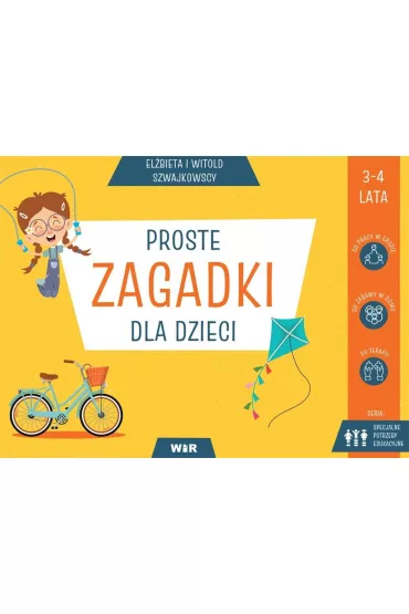 Proste zagadki dla dzieci - El�bieta Szwajkowska, Witold Szwajkowski