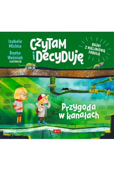 Przygoda w kana�ach. Czytam i decyduj� - Izabela Michta