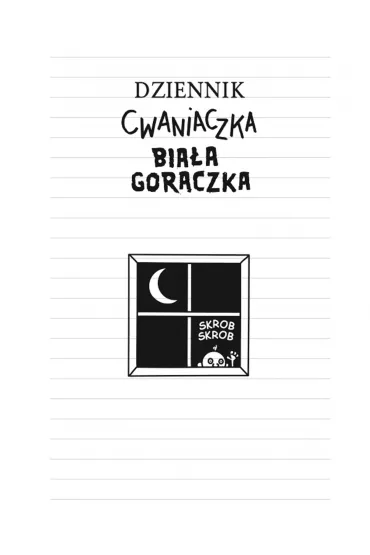 Biaa gorczka. Dziennik Cwaniaczka. Tom 6 - Jeff Kinney