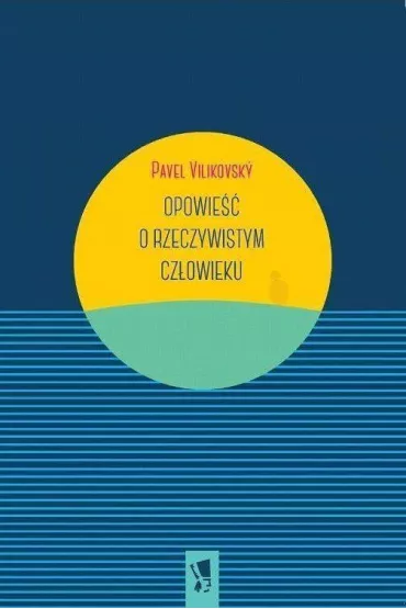 Opowie�� o rzeczywistym cz�owieku - Pavel Vilkovsky