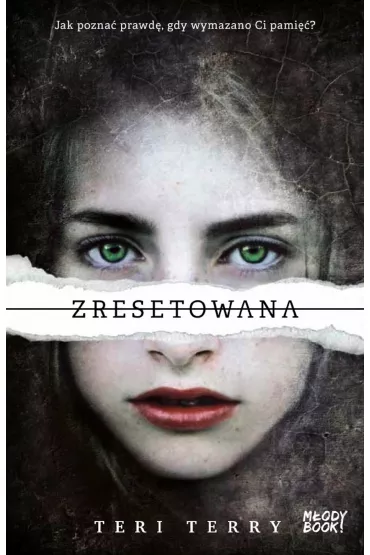 Zresetowana - Teri Terry