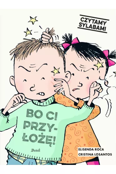 Bo ci przy�o��! Czytamy sylabami - Roca Elisenda