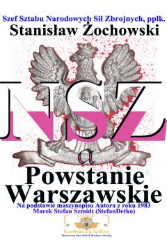 eBook Narodowe Siy Zbrojne a Powstanie Warszawskie pdf