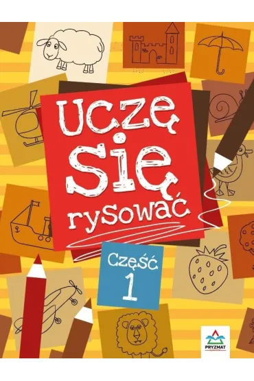 Ucz� si� rysowa� cz�� 1 - Mateusz Rusin
