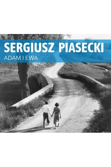 Audiobook Adam i Ewa (ksi��ka audio) CD - Sergiusz Piasecki