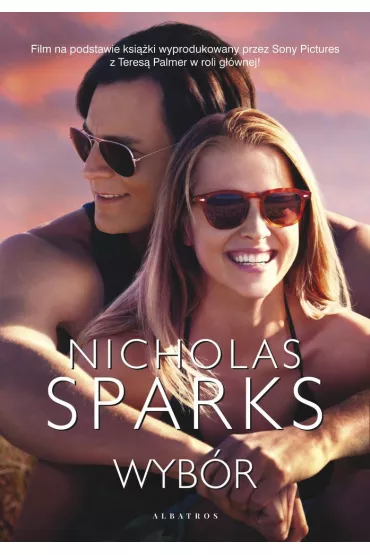 Wyb�r - Nicholas Sparks