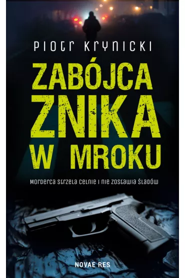 Zab�jca znika w mroku - Piotr  Krynicki