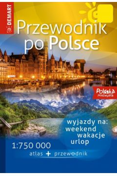 Przewodnik po Polsce 1:750000, przewodnik i atlas, nowe wydanie
