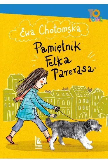 Pami�tnik Felka Parerasa - Ewa Chotomska