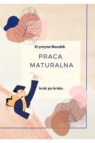 eBook Praca maturalna pdf - Krystyna Bezubik
