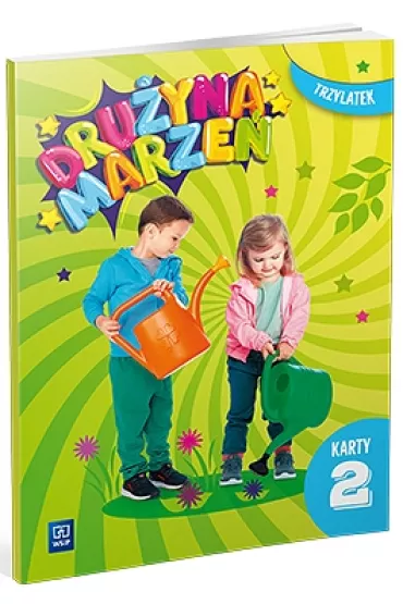 Dru�yna marze�. Karty pracy. Trzylatek. Cz�� 2