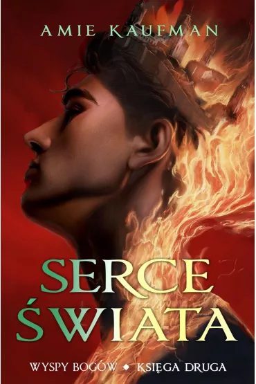 Serce �wiata. Wyspy Bog�w. Tom 2 - Amie Kaufman