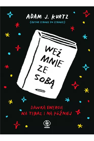 We� mnie ze sob� - Adam J. Kurtz