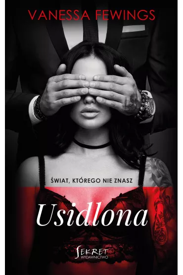 Usidlona. �wiat, kt�rego nie znasz. Tom 2 - Vanessa  Fewings