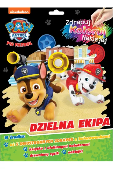 Psi Patrol. Zdrapuj, koloruj, naklejaj. Dzielna ekipa