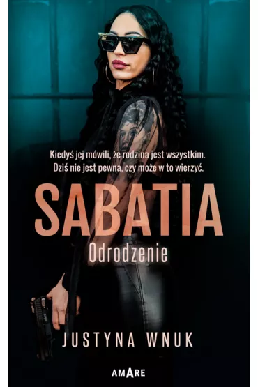 Odrodzenie. Sabatia. Tom 2 - Justyna  Wnuk
