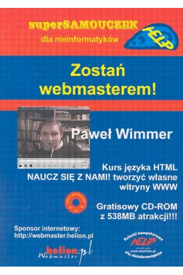 Zosta� webmasterem - Wimmer Pawe� - Pawe� Wimmer