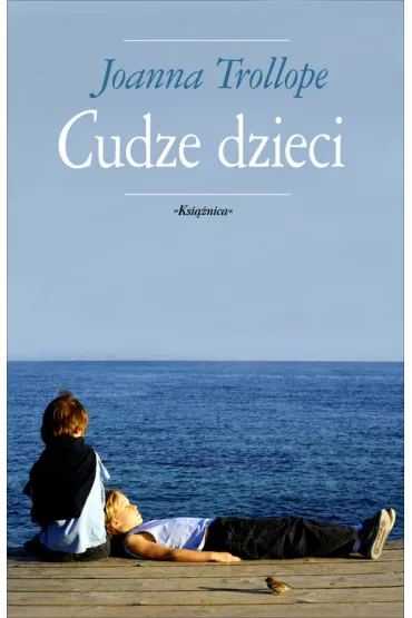 Cudze dzieci - Joanna Trollope