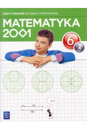 Matematyka 2001. Klasa 6. �wiczenia, cz�� 2 - Agnieszka Pfeiffer, Jerzy Chodnicki, Miros�aw D�browski