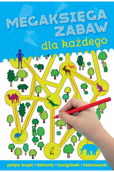 Megaksi�ga zabaw dla ka�dego