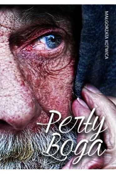 Per�y Boga - Ma�gorzata Kotwica