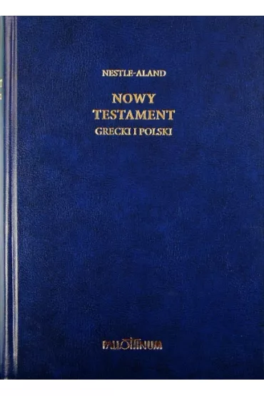 Nowy Testament grecki i polski