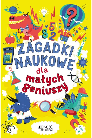 Zagadki naukowe dla ma�ych geniuszy - Gareth Moore, Damara Strong