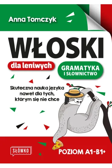 W�oski dla leniwych. Skuteczna nauka nawet dla tych, kt�rym si� nie chce