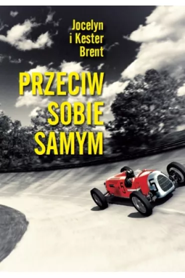 Przeciw sobie samym (pocket) - Brent Jocelyn, Brent Kester