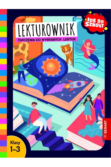 Id do szkoy. Lekturownik. wiczenia do wybranych lektur. Klasy 1-3 - Karolina Glinka-Komorowska