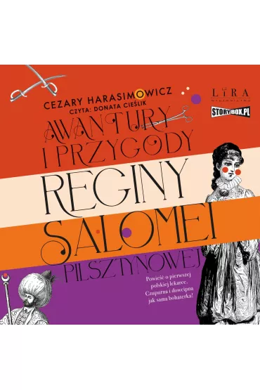 Audiobook CD MP3 Awantury i przygody Reginy Salomei Pilsztynowej - Cezary Harasimowicz