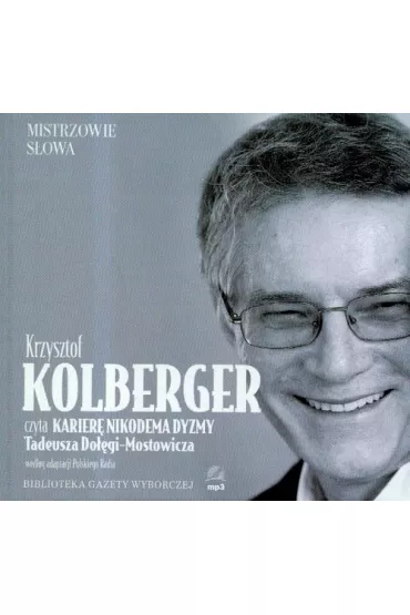Audiobook Kariera Nikodema Dyzmy mp3 - Tadeusz Do��ga-Mostowicz