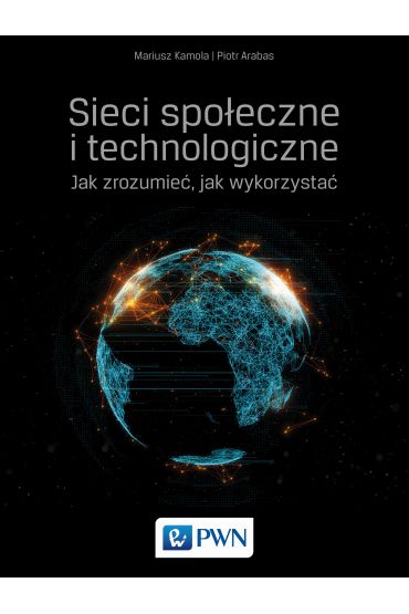 Sieci społeczne i technologiczne